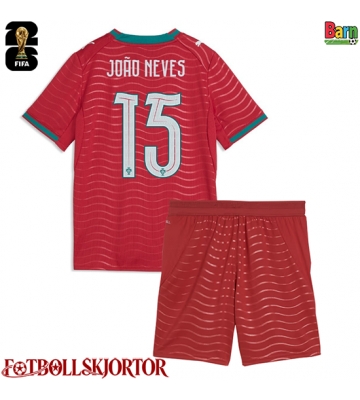 Portugal Joao Neves #15 Hemmakläder Barn VM 2026 Kortärmad (+ Korta byxor)